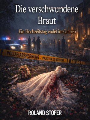 cover image of Die verschwundene Braut